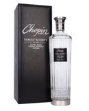 Chopin Vodka Potato Family Reserve 750ML