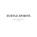 Subtle Spirits Stellar Bourbon Batch